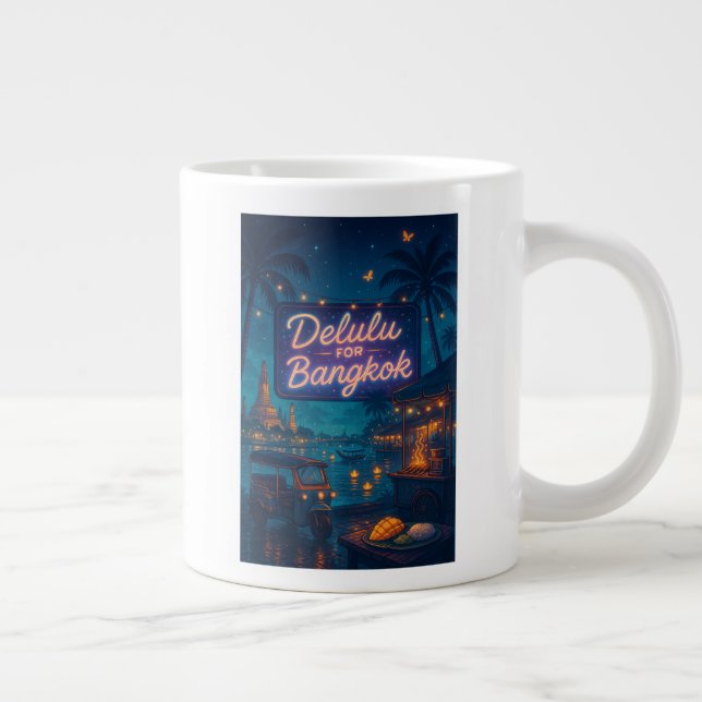 Taza De Café Gigante Delulu para Bangkok (Derecha)