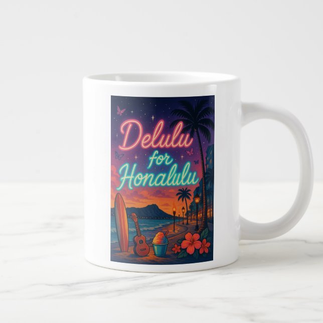 Taza De Café Gigante Delulu para Honalulu (Derecha)