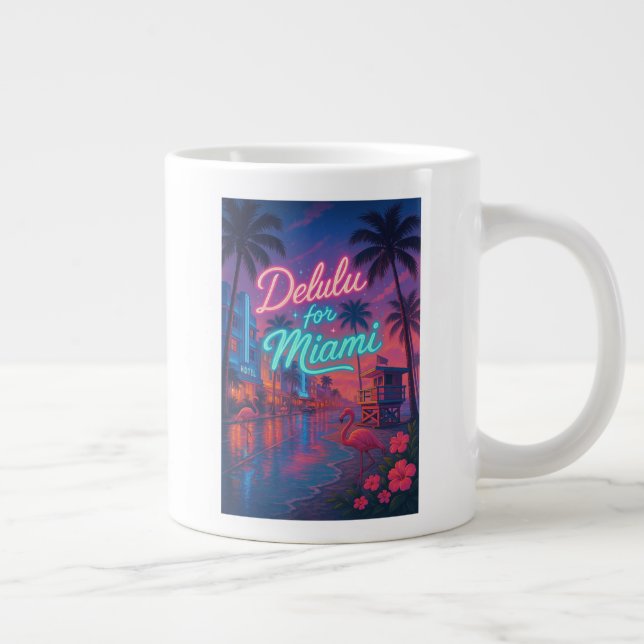 Taza De Café Gigante Delulu para Miami (Derecha)