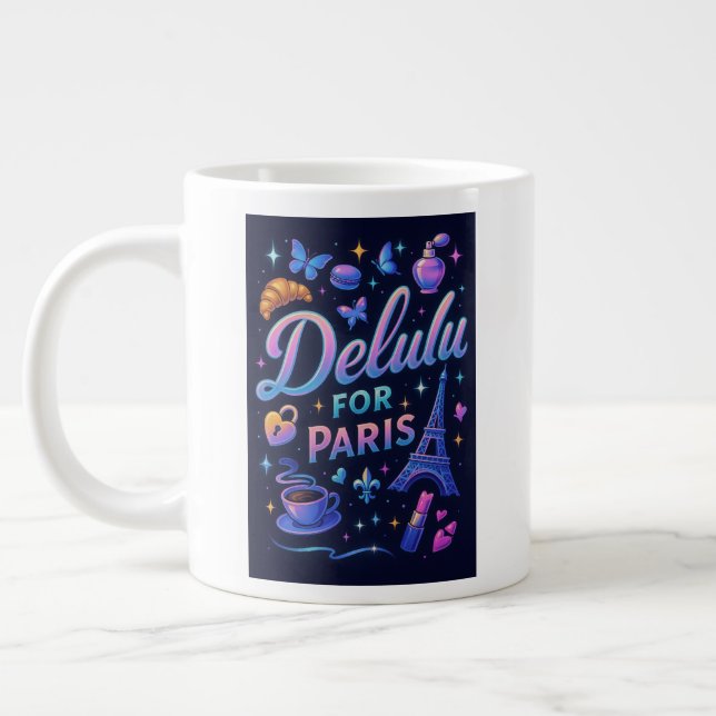 Taza De Café Gigante Delulu para París (Izquierda)