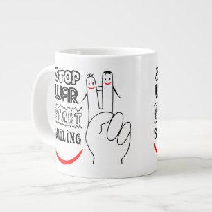 Taza De Café Gigante Detener la guerra empezar a sonreír