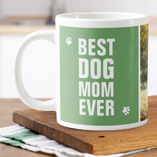 Taza De Café Gigante Día de la Madre Mejor Mamá Perro Foto