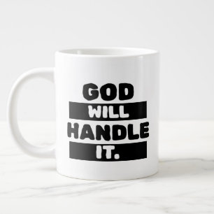 Taza De Café Gigante Dios lo manejará. Regalo de iglesia del pastor c