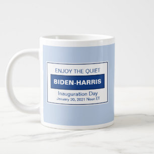 Taza De Café Gigante Disfruta De La Inauguración Tranquila Harris 2025