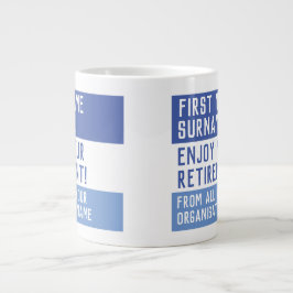 Taza De Café Gigante Disfrute de su jubilación: