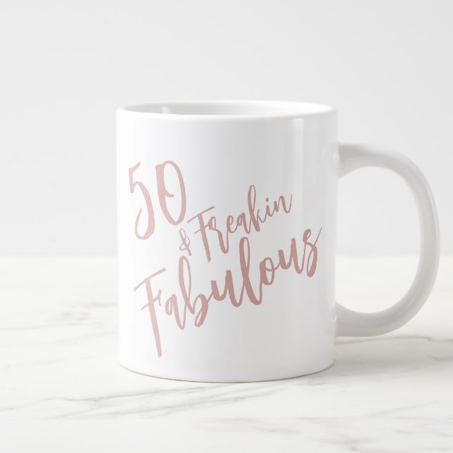 Taza De Café Gigante Diversión 50 y fabuloso Rosa Oro 50 cumpleaños (Derecha)