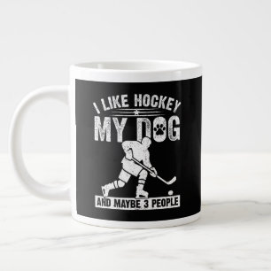 Taza De Café Gigante Divertido Me Gusta El Hockey Mi Perro Y Quizás 3 P