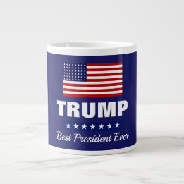 TAZA DE CAFÉ GIGANTE DONALD TRUMP MEJOR PRESIDENTE DE TODOS LOS TIEMPOS