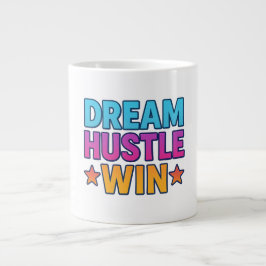 Taza De Café Gigante Dream Hustle Win - Mug motivacional