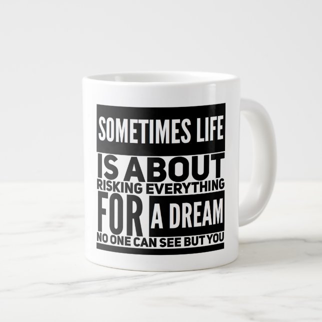 Taza De Café Gigante Dream Jumbo Mug (Derecha)