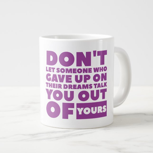 Taza De Café Gigante Dream Jumbo Mug (Derecha)