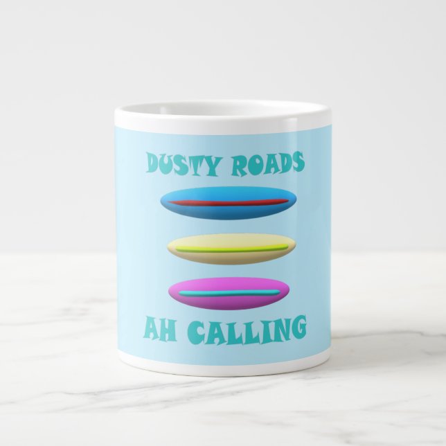 Taza De Café Gigante Dusty Road design azul pálido con palabras (Frente)