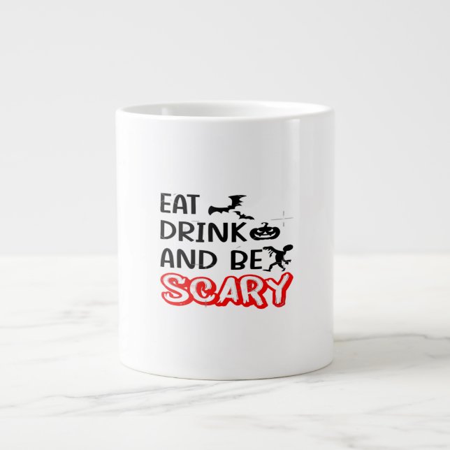Taza De Café Gigante Eat Drink And Be Scary Design Retro Classic (Frente)