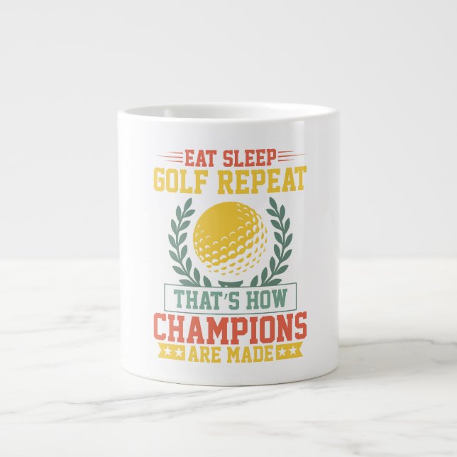 Taza De Café Gigante Eat Sleep Golf Repeat Champions Golf (Frente)