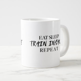 Taza De Café Gigante Eat Sleep TRAIN INSANE Repeat | 20oz Specialty Mug