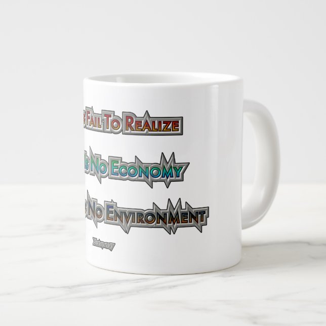 Taza De Café Gigante Economía vs Medio Ambiente (Derecha)