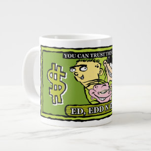Taza De Café Gigante Ed, Edd, y Eddy Dollar Bill