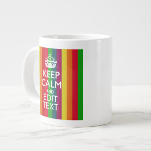 Taza De Café Gigante El Arcoiris Colorido Mantenga La Calma Y Su Person