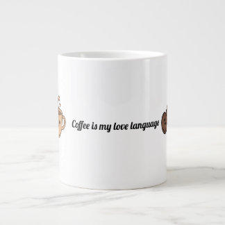 Taza De Café Gigante El Café Es Mi Lenguaje Del Amor