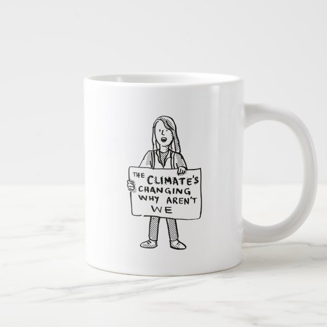 Taza De Café Gigante El clima está cambiando por qué no lo somos (Derecha)
