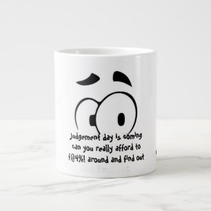 Taza De Café Gigante El día del juicio está llegando 