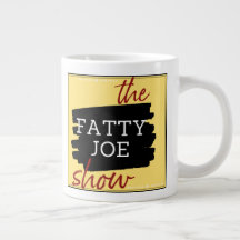 El Fatty Joe Show Jumbo Mug