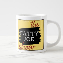 Taza De Café Gigante El Fatty Joe Show Jumbo Mug
