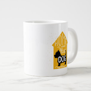 Taza De Café Gigante El hogar es donde está el perro