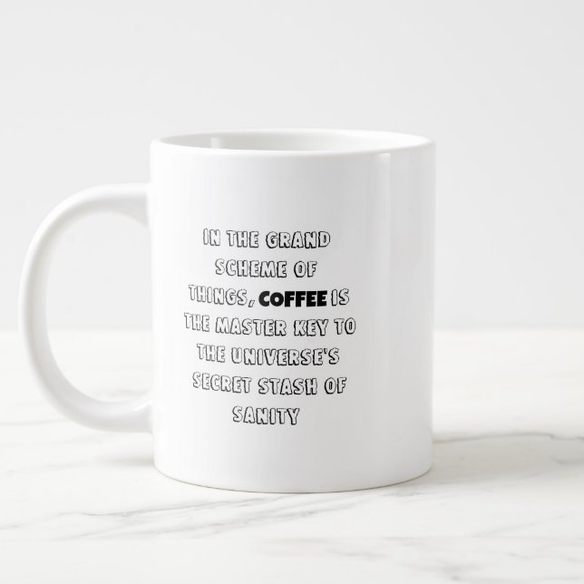 Taza De Café Gigante El humor encantador de la filosofía del café (Izquierda)