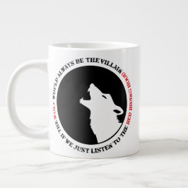 Taza De Café Gigante El lobo siempre sería el villano