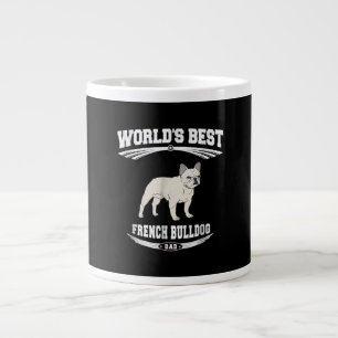 Taza De Café Gigante El mejor dueño del perro Bulldog francés del mundo