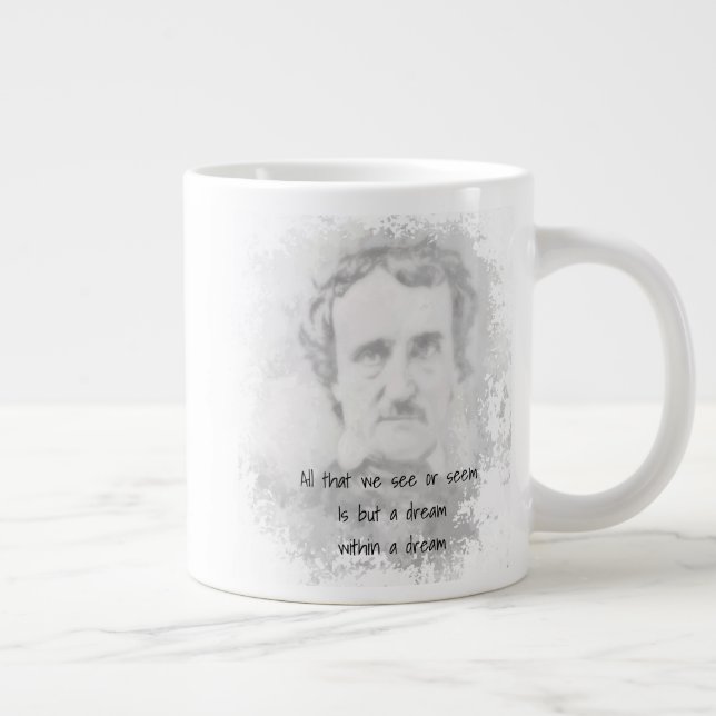 Taza De Café Gigante El sueño de Edgar Allan Poe Poet Author (Derecha)