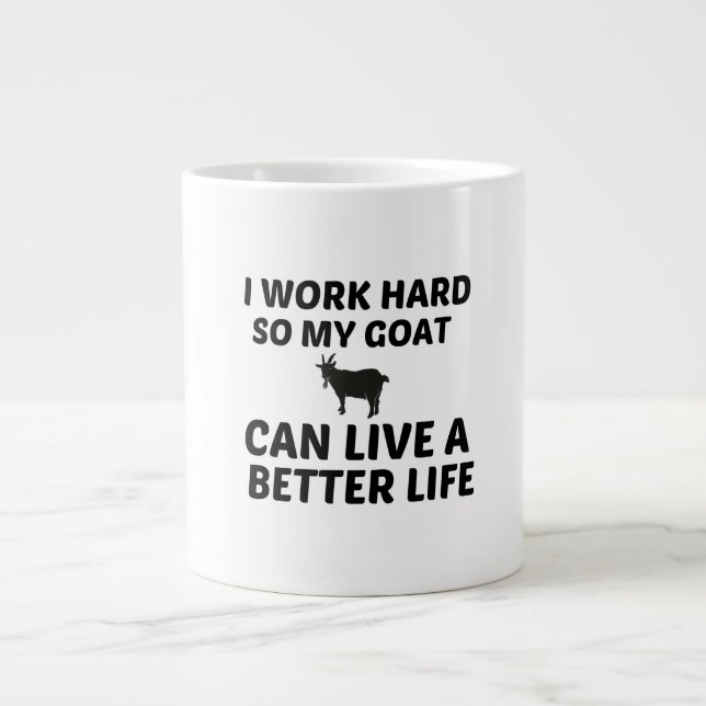 TAZA DE CAFÉ GIGANTE EL TRABAJO DE LA CABRA MEJOR VIDA (Frente)