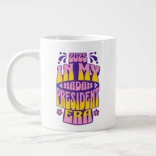 Taza De Café Gigante En mi Kamala Harris Madam President Era 2025