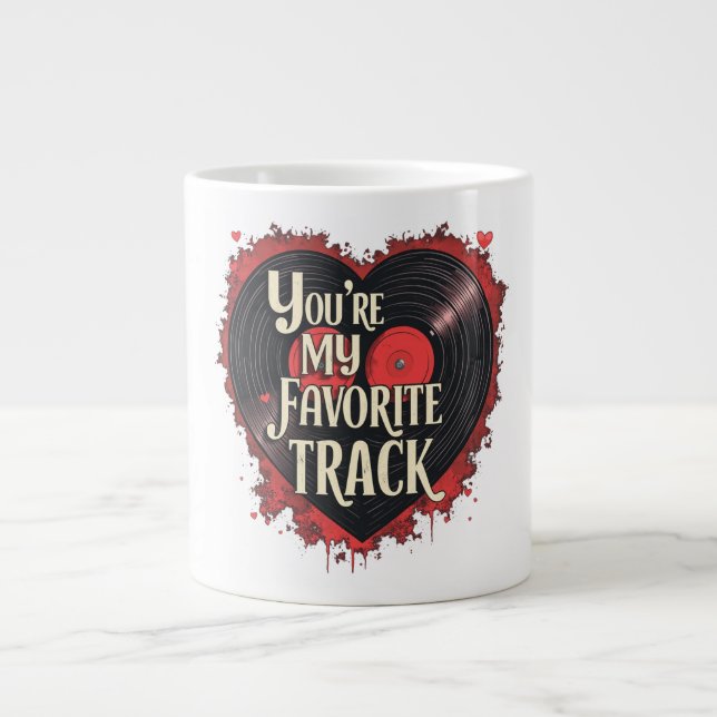 Taza De Café Gigante Eres mi pista favorita (Frente)