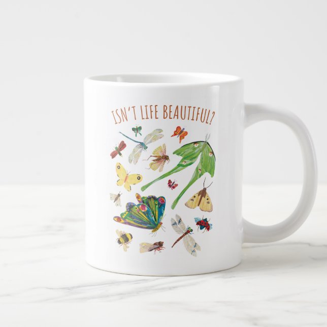 Taza De Café Gigante Eric Carle | ¿No es bella la vida? (Derecha)