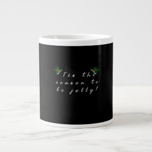 Taza De Café Gigante Es La Temporada Para Jolly Vintage Cool