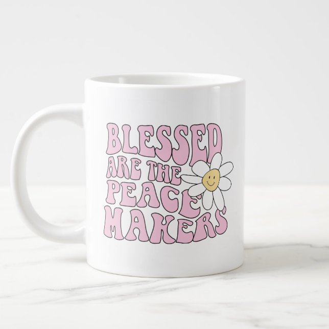 Taza De Café Gigante Eslogan de Daisy and Peace Makers (Izquierda)