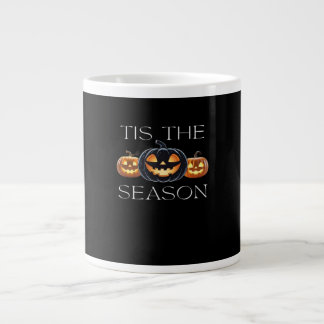 Taza De Café Gigante Esta es la temporada Jack O Lantern Funny Hallowee