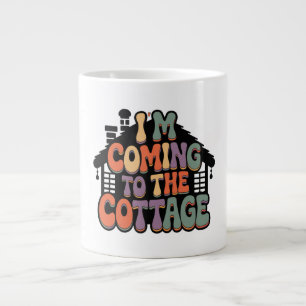 Taza De Café Gigante Estoy llegando a la cabaña