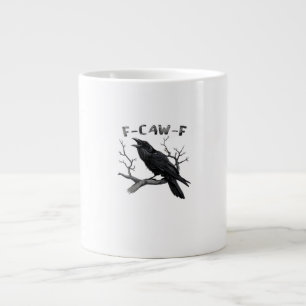 Taza De Café Gigante F-Caw-F Broma Cuervo Chiste Pun Gótico Humor Estét