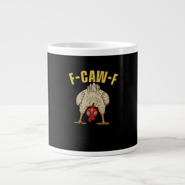 Taza De Café Gigante F-Caw-F-Chicken Essential Art Graphic (Frente)