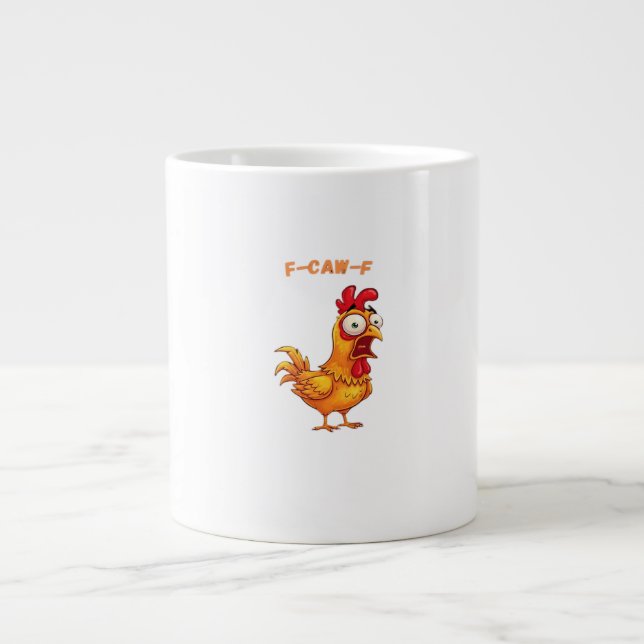 Taza De Café Gigante F-Caw-F Classic Funny Quote (Frente)