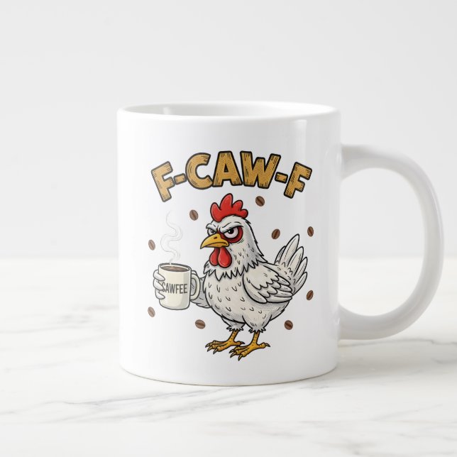 Taza De Café Gigante F-CAW-F Coffee Lover Chicken, Funny FCAWF Bird (Derecha)