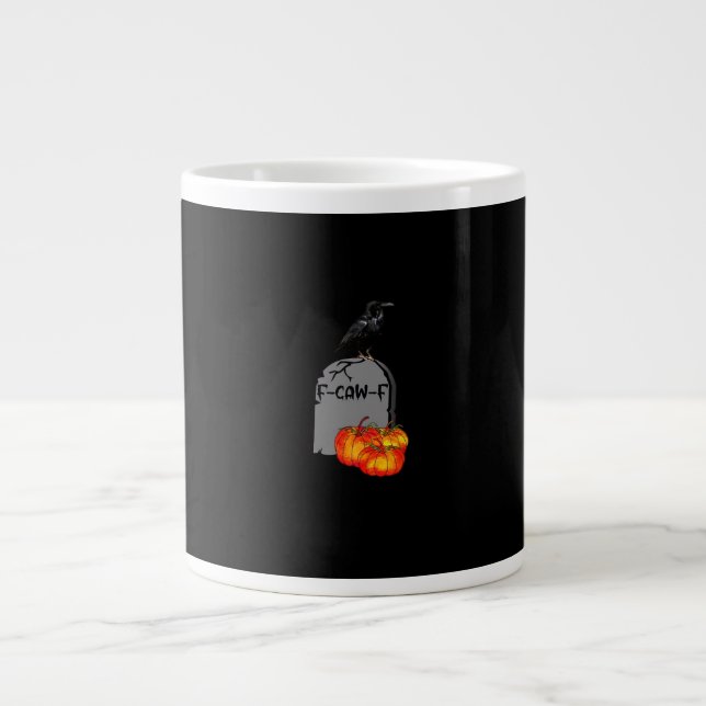Taza De Café Gigante F-Caw-F Crow Classic Retro Cool (Frente)
