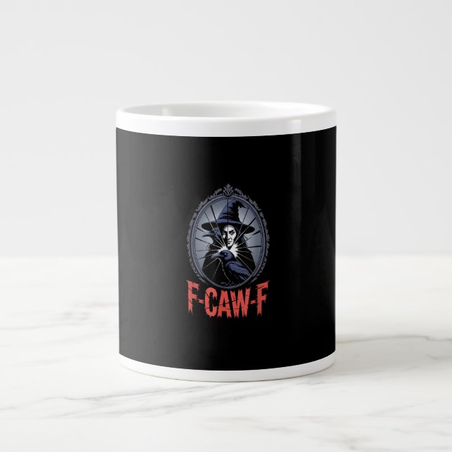 Taza De Café Gigante F-Caw-F Crow Funny Gothic Moon Bird Halloween Crea (Frente)