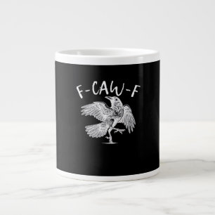 Taza De Café Gigante F-Caw-F Cuervo Gráfico Vintage