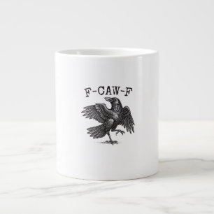 Taza De Café Gigante F-Caw-F Cuervo Juego de Palabras Pájaro Divertido