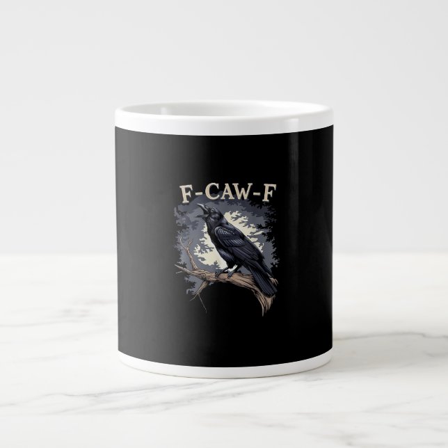 Taza De Café Gigante F-Caw-F Funny Bird Crow Creative Casual (Frente)