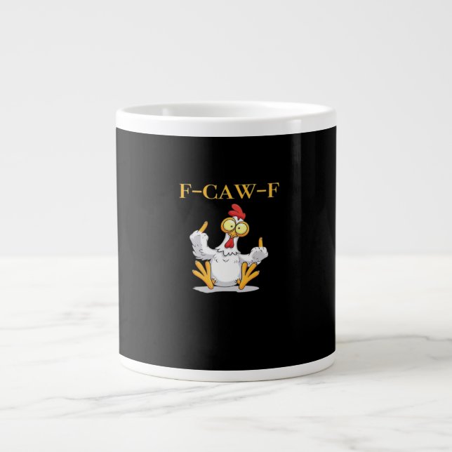 Taza De Café Gigante F-Caw-F Funny Chicken Retro Classic (Frente)